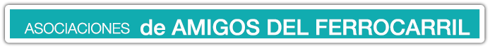 Enlaces: Asociaciones de Amigos del Ferrocarril