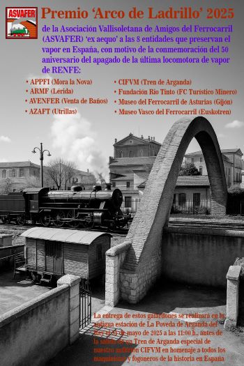 VI Premios Arco de Ladrillo de Asociaci�n la Vallisoletana de Amigos del Ferrocarril