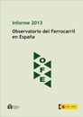 Observatorio del Ferrocarril en Espa�a. Informe de 2011